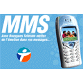 Bouygues T�l�com : 60 � rembours�s lors de l'achat d'un coffret MMS