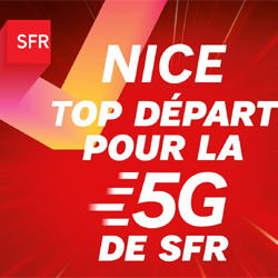 SFR donne le coup d'envoi de la 5G en France à Nice SFR donne le coup d'envoi de la 5G en France à Nice