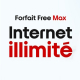 Forfait Free Max illimit� en France + 140 pays